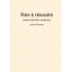 Rien à résoudre