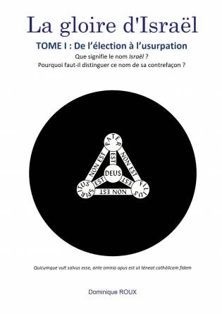 La gloire d'Israël - tome I
