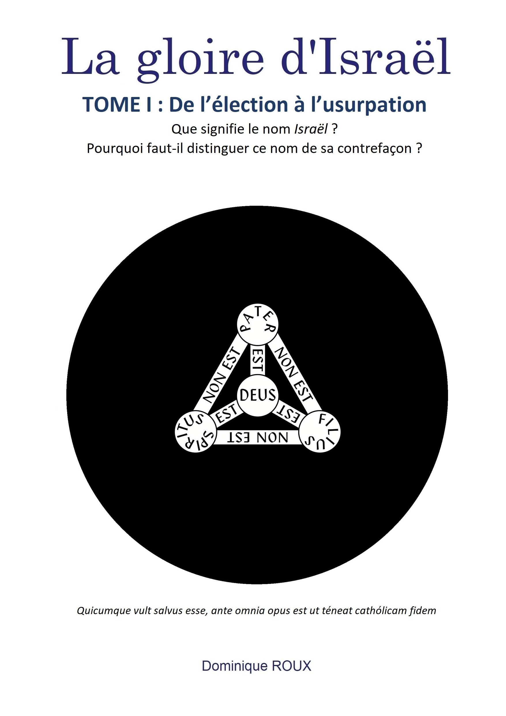 La gloire d'Israël - tome I