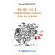 BURN-OUT - L'uppercut qui vous met...