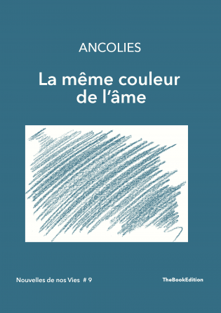 La même couleur de l'âme