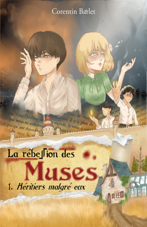 La rébellion des Muses Tome 1