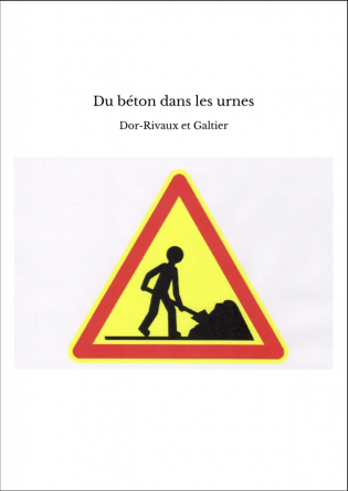 Du béton dans les urnes