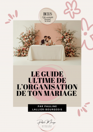 guide de l’organisation de ton mariage