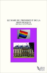 LE MARI DU PRESIDENT DE LA REPUBLIQUE