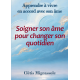 Soigner son âme au quotidien