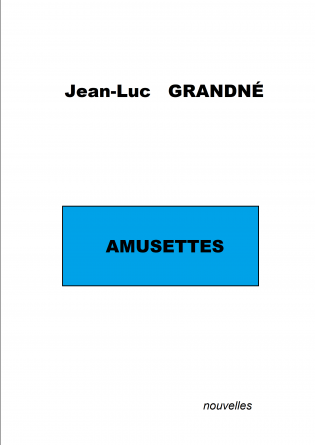 AMUSETTES