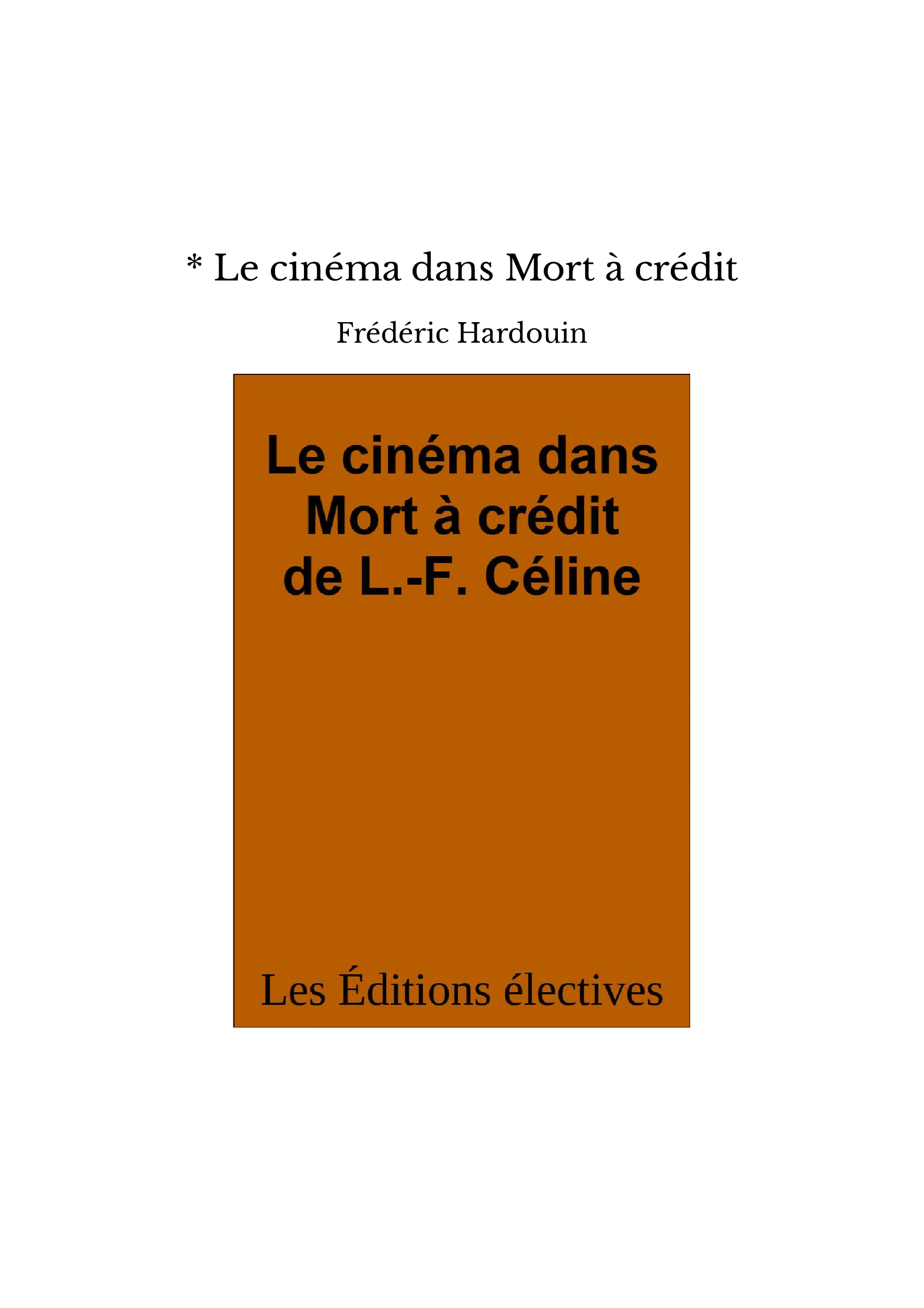 * Le cinéma dans Mort à crédit