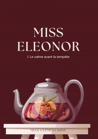 Miss Eleonor - tome 1