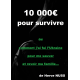 10000€ pour survivre la guerre Ukraine