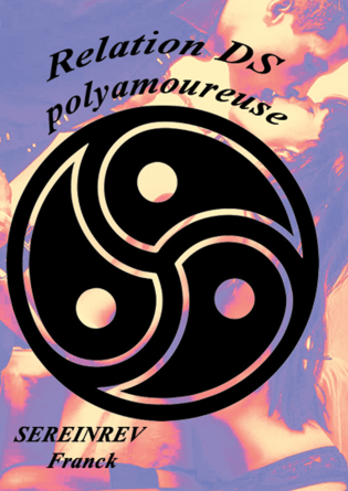 Relation DS polyamoureuse