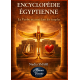 ENCYCLOPÉDIE ÉGYPTIENNE