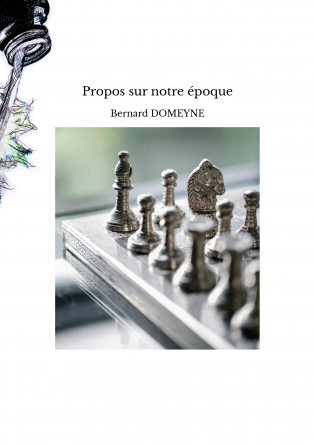 Propos sur notre époque