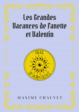 Les Vacances de Fanette et Valentin