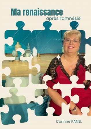 Ma renaissance après l'amnésie