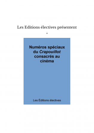 Les Editions électives présentent