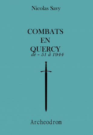 Combats en Quercy (de - 51 à 1944)