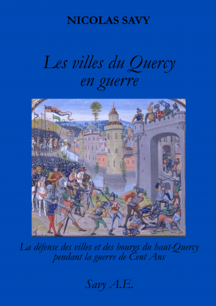 Les villes du Quercy en guerre
