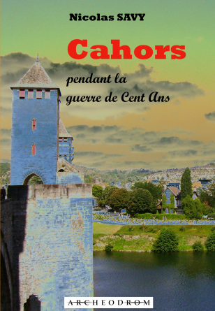 Cahors pendant la guerre de Cent Ans