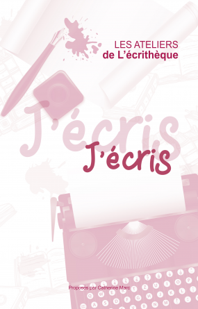 Ateliers d'écriture n°4