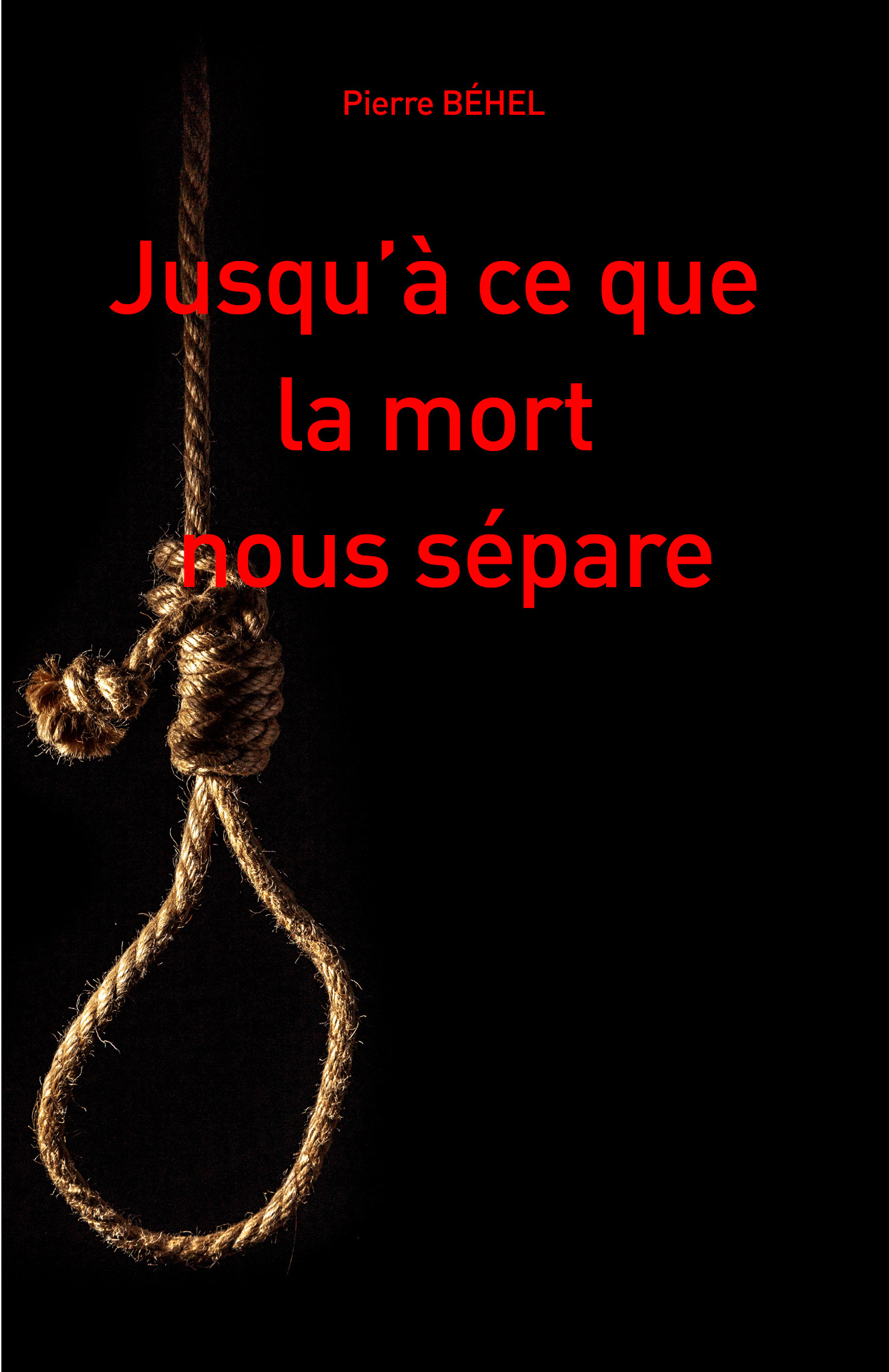 Jusqu’à ce que la mort nous sépare