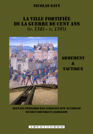 La ville fortifiée (v. 1345 - v. 1395)