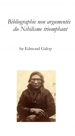 Bibliographie du nihilisme triomphant