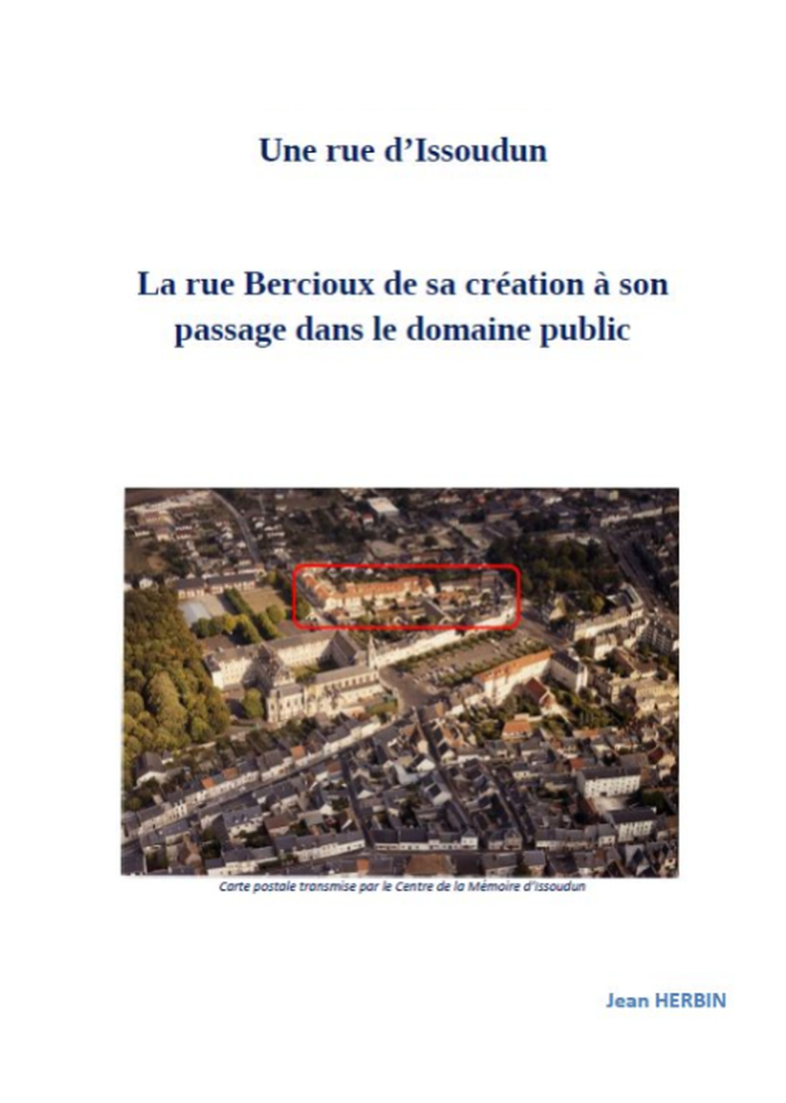 Une rue d'Issoudun : la rue Bercioux