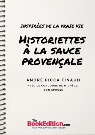 Historiettes à la sauce provençale