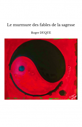 Le murmure des fables de la sagesse