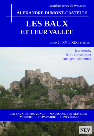 LES BAUX ET LEUR VALLEE - TOME 2