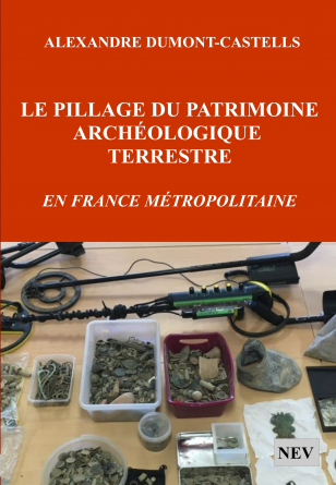 PILLAGE ARCHEOLOGIQUE EN FRANCE