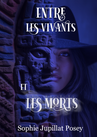 Entre les Vivants et les Morts