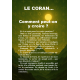 Le Coran Comment peut-on y croire ?