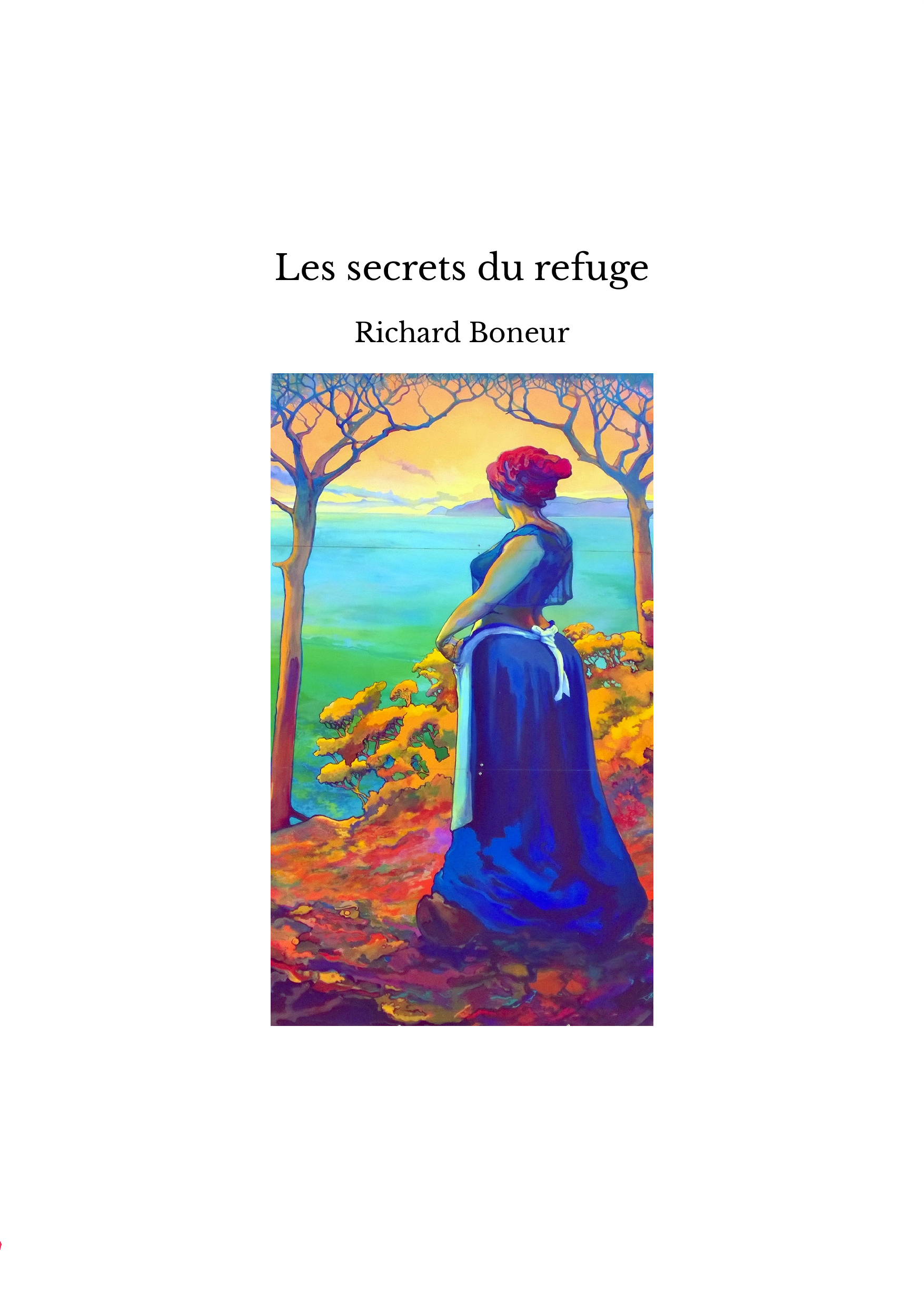 Les secrets du refuge