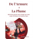 De l'Armure à la Plume