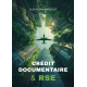 Crédit documentaire & RSE