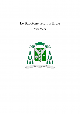 Le Baptême selon la Bible