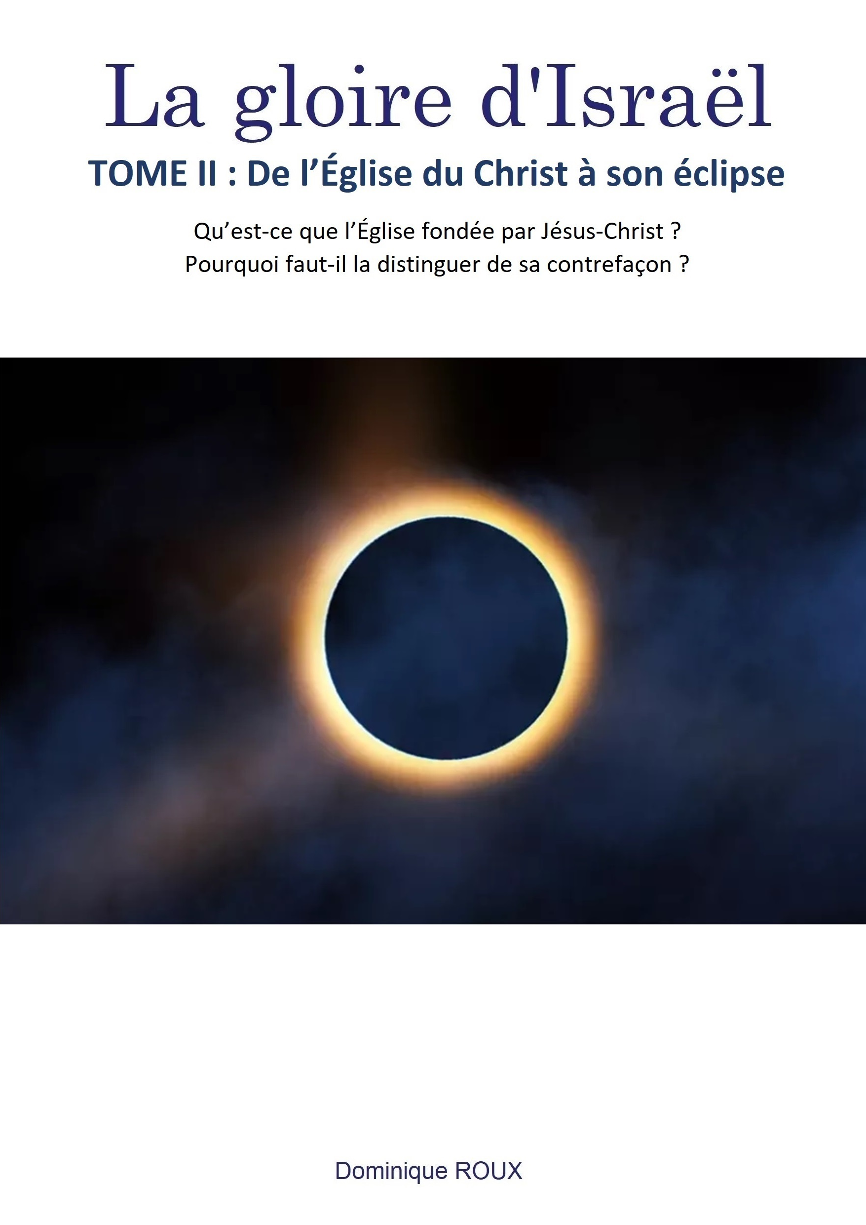 La gloire d'Israël - Tome II