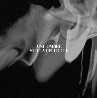 UNE OMBRE SUR LA PELLICULE