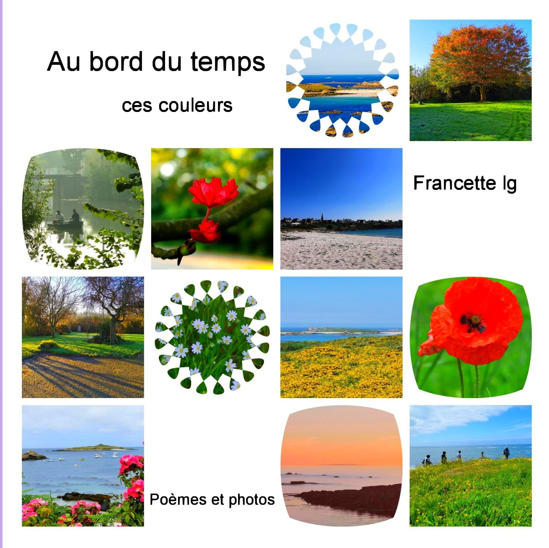 Au bord du temps ces couleurs