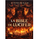 LA BIBLE DE LUCIFER T1 L'Origine du Ma