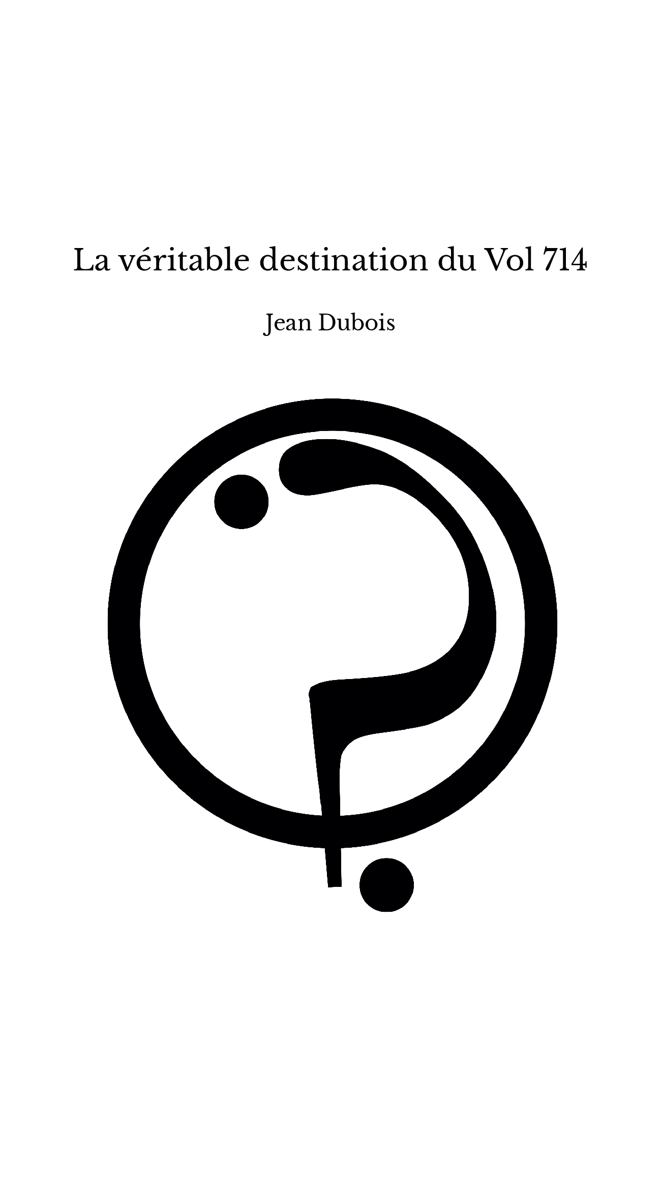 La véritable destination du Vol 714