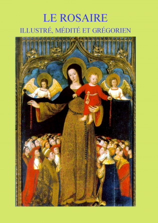 Rosaire illustré, médité et grégorien 
