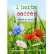 L'herbe sacrée