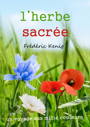 L'herbe sacrée