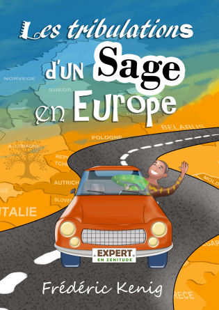 Les tribulations d’un Sage en Europe