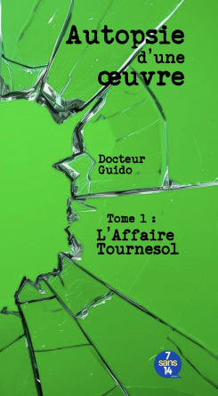 Autopsie d’une œuvre - Tome 1