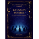 La saison sombre