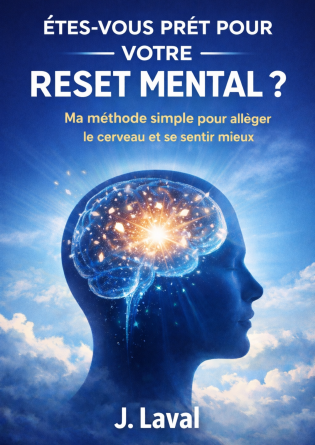 ÊTES-VOUS PRÊT POUR VOTRE RESET MENTAL